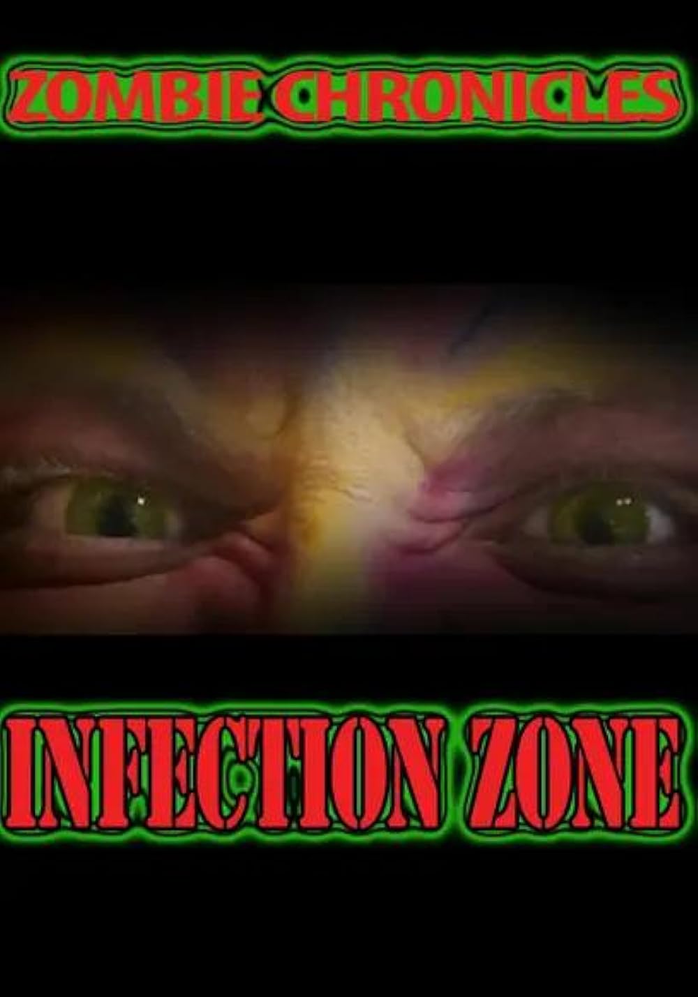 Zombie Chronicles - Infection Zone (2023)