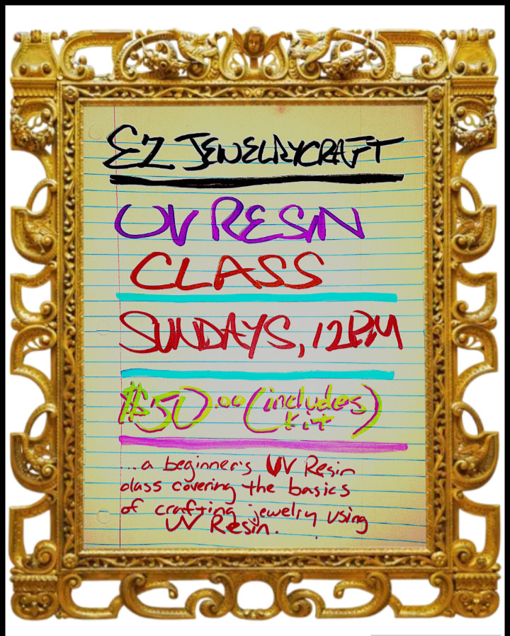 UV Resin Class, June 14th, 12 PM
