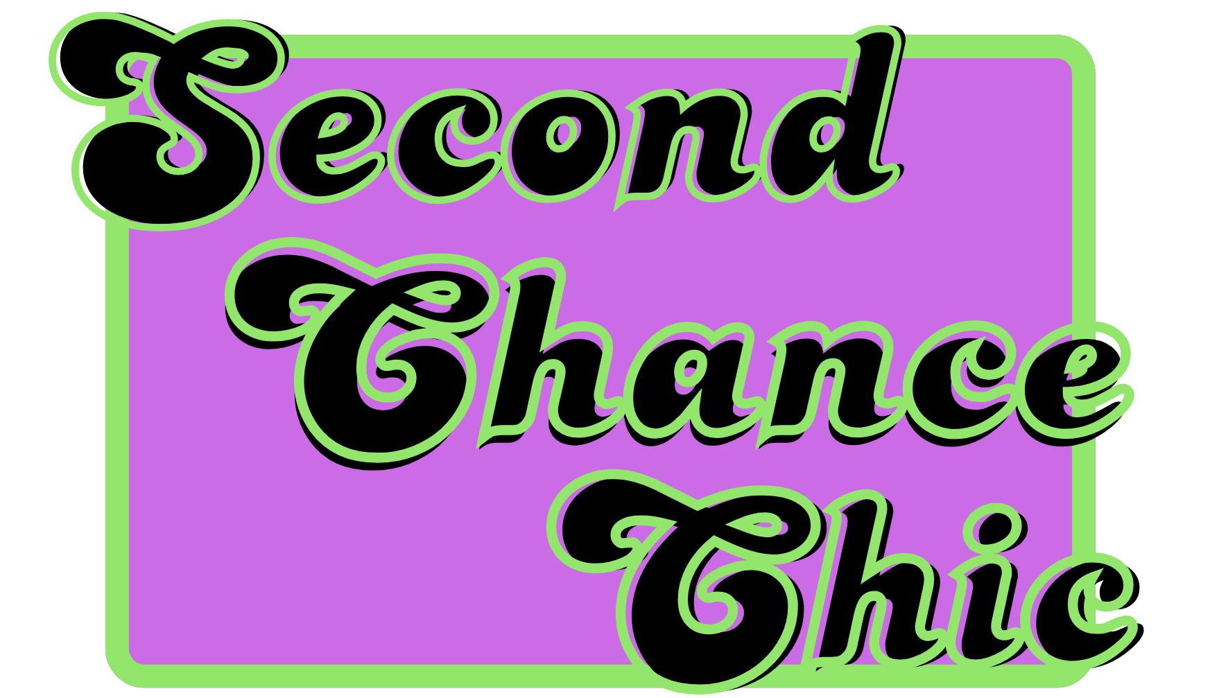 Second chance chic
