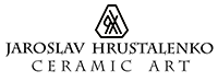 Jaroslav Hrustalenko Ceramic Art