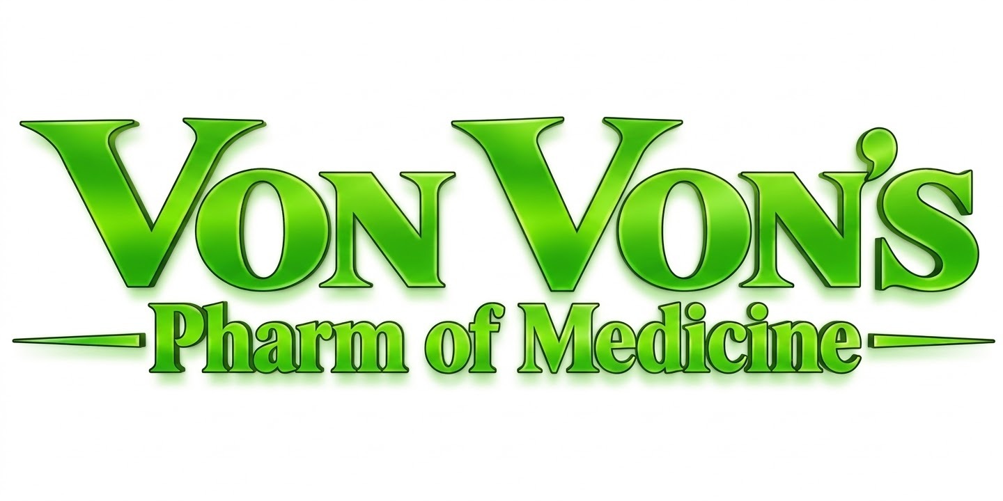 Von Von's Pharm of Medicine™