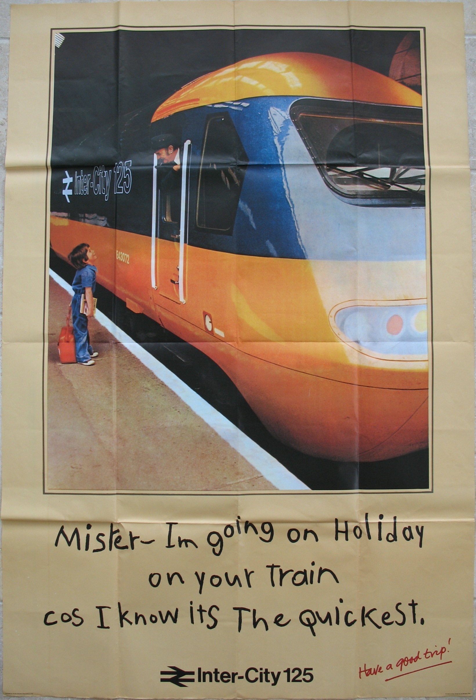 Original Railway Poster Intercity 125 Mister Im Going On Holiday On Your Train Cos I Know Its The Quickest