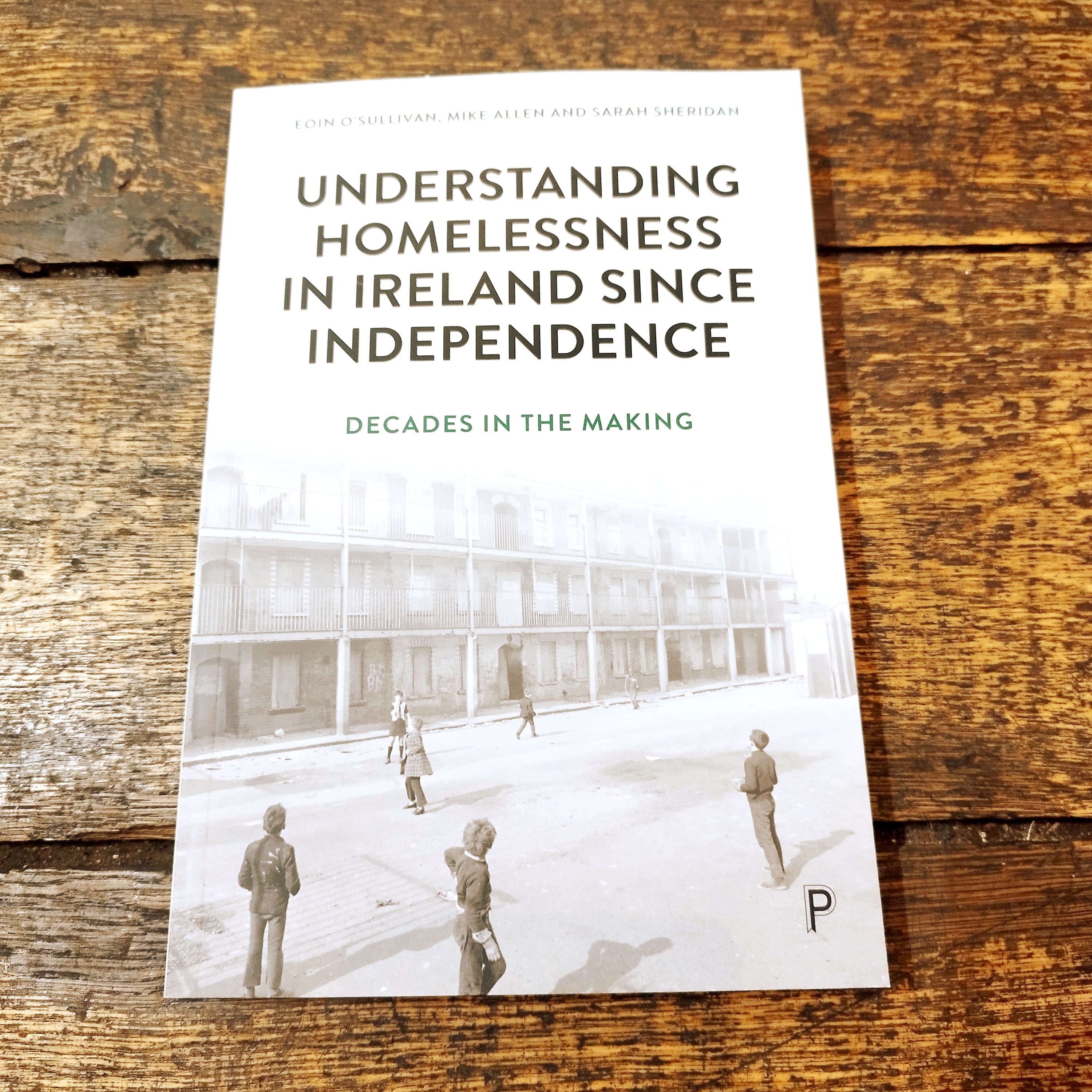 Understanding Homelessness in Ireland Since Independence