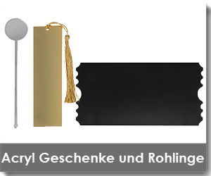 Acryl Geschenke und Rohlinge