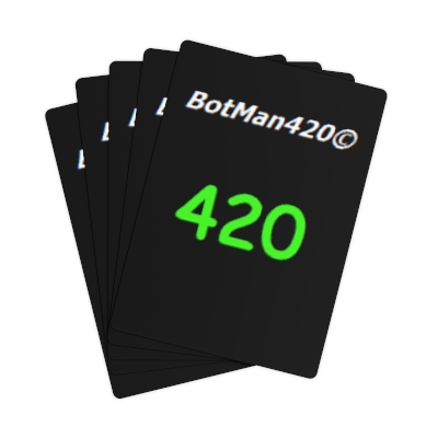 BotMan420&copy; Collection Cards