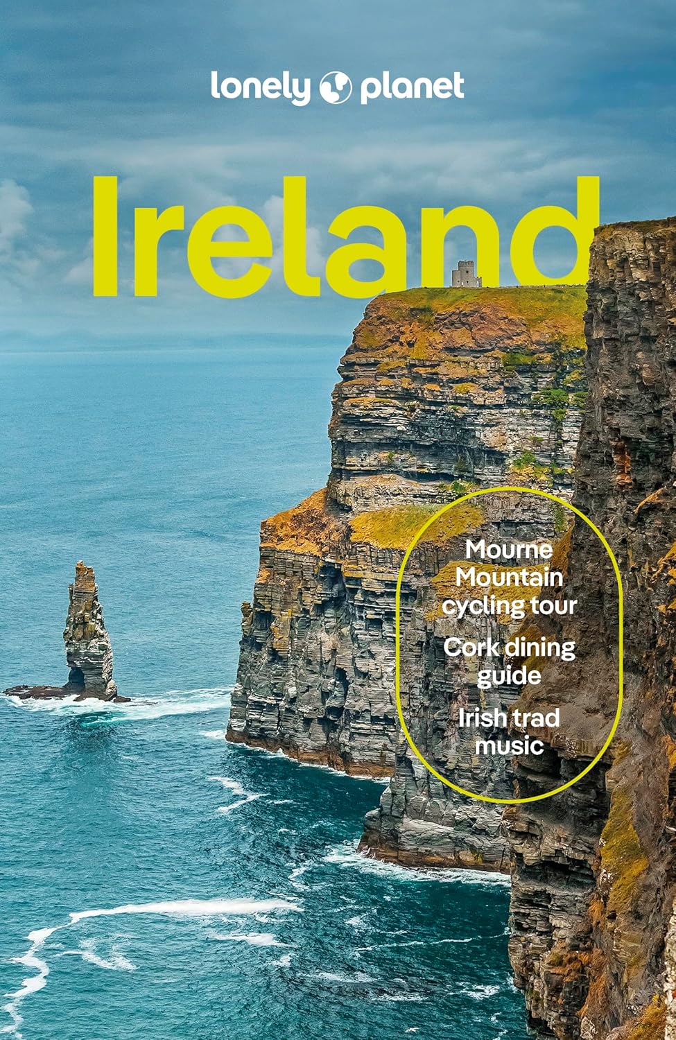 Lonely Planet Ireland: Detailed Itineraries | Travel Like a Local | Insider Tips