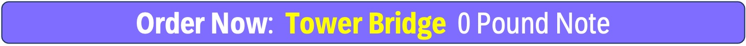 Tower Bridge Banner - 0 Euro Souvenir banknote