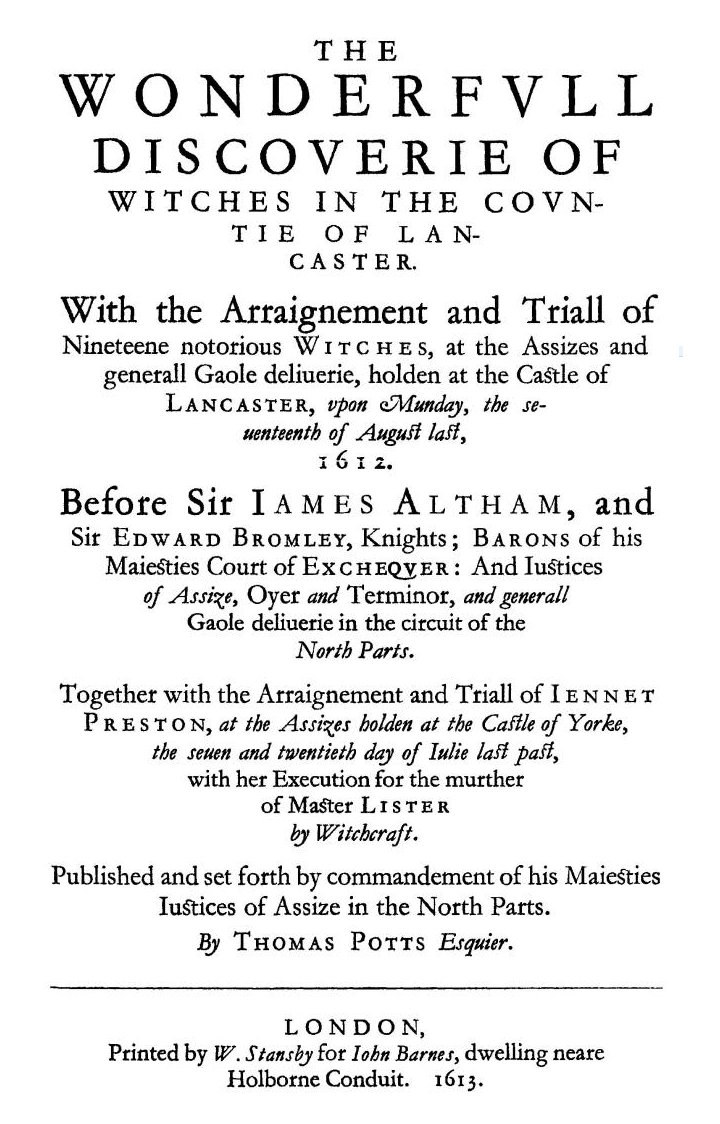 Title page of Thomas Potts' The Wonderfull Discoverie of Witches in the Countie of Lancaster, 1613 (public domain)