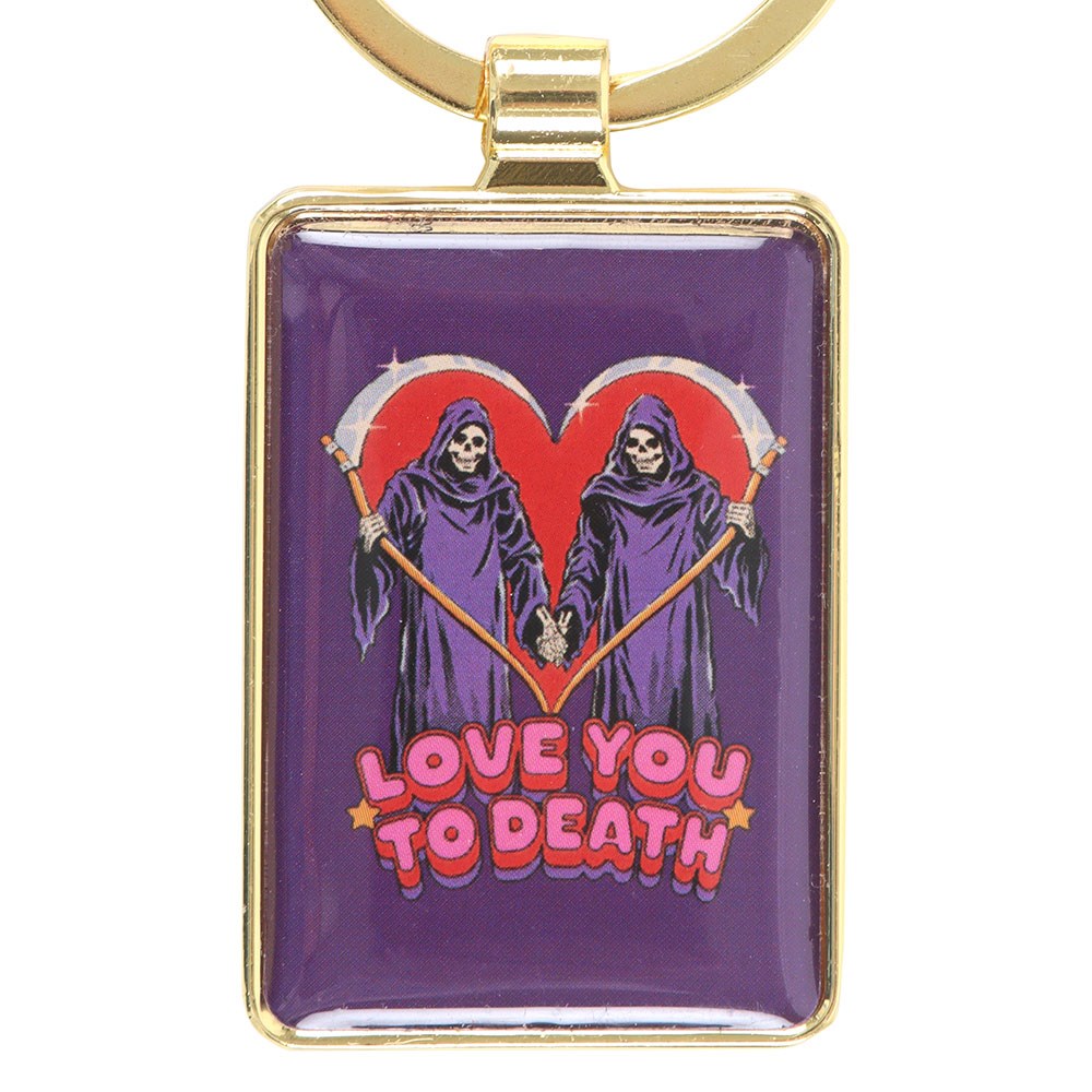 Love You To Death Keyring
