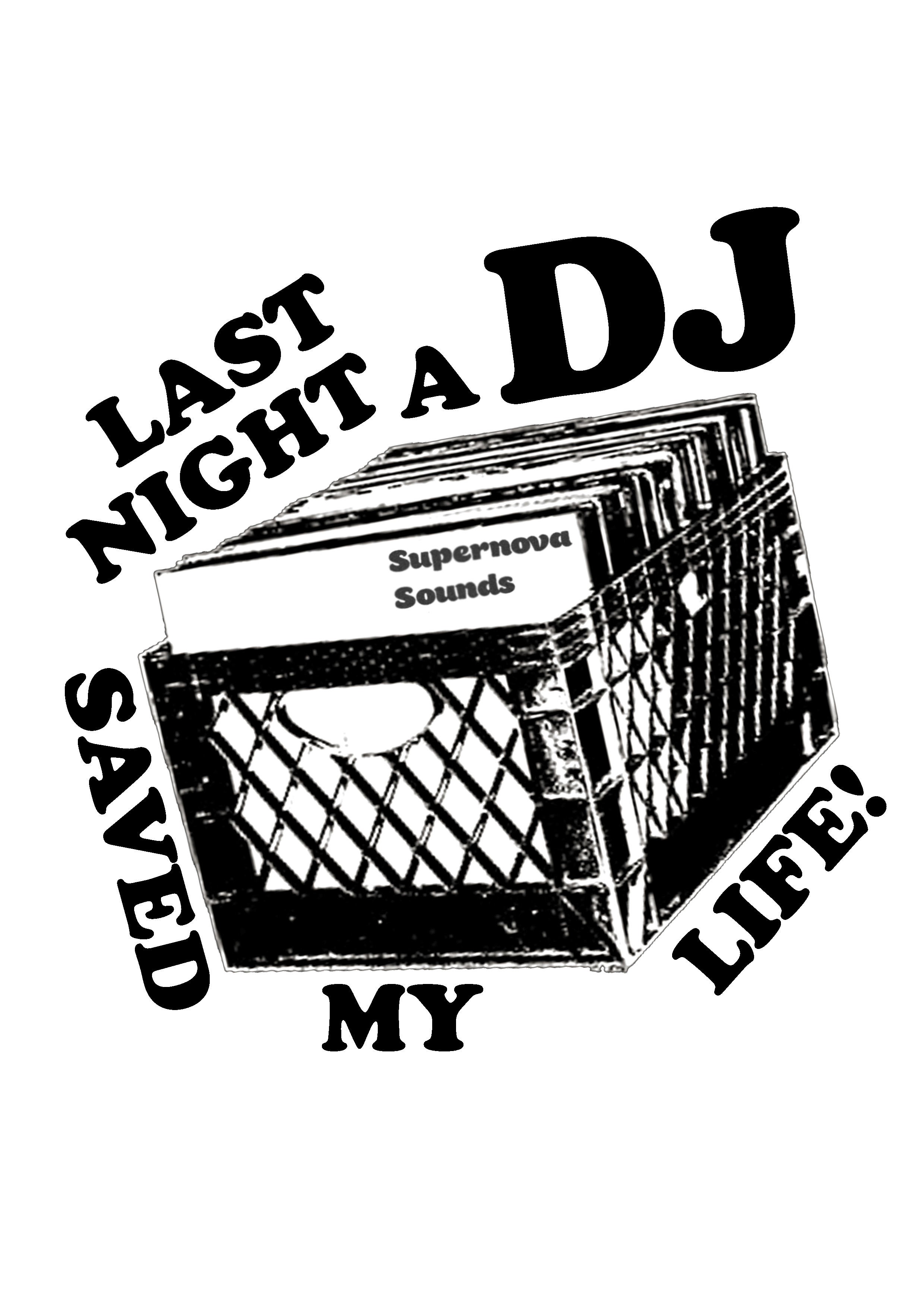 LAST NIGHT A DJ