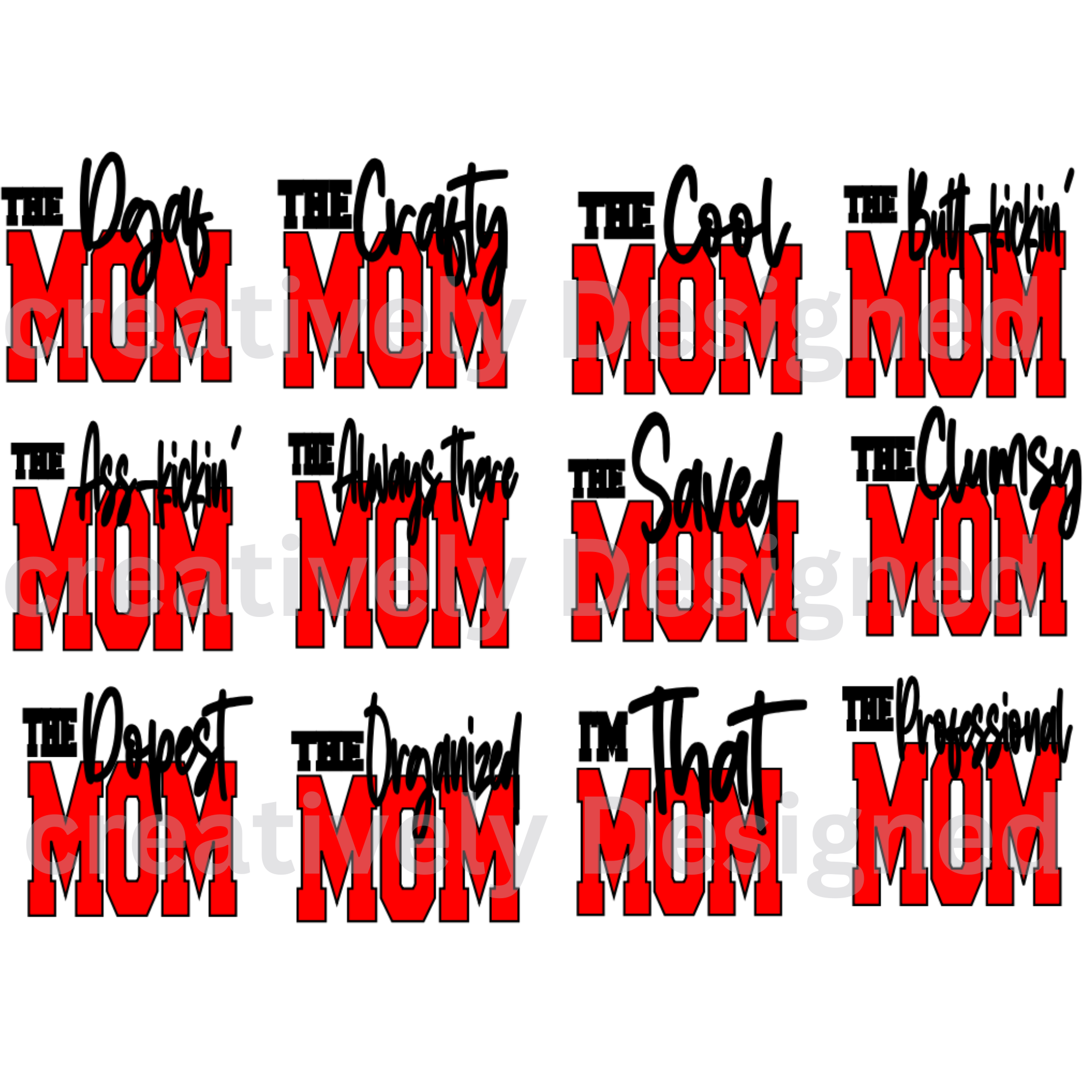 The " " Mom T-shirt