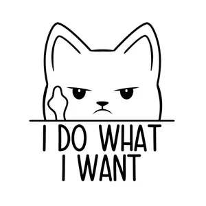 i do what i want angry cat Die Cut Vinyl Decal sticker