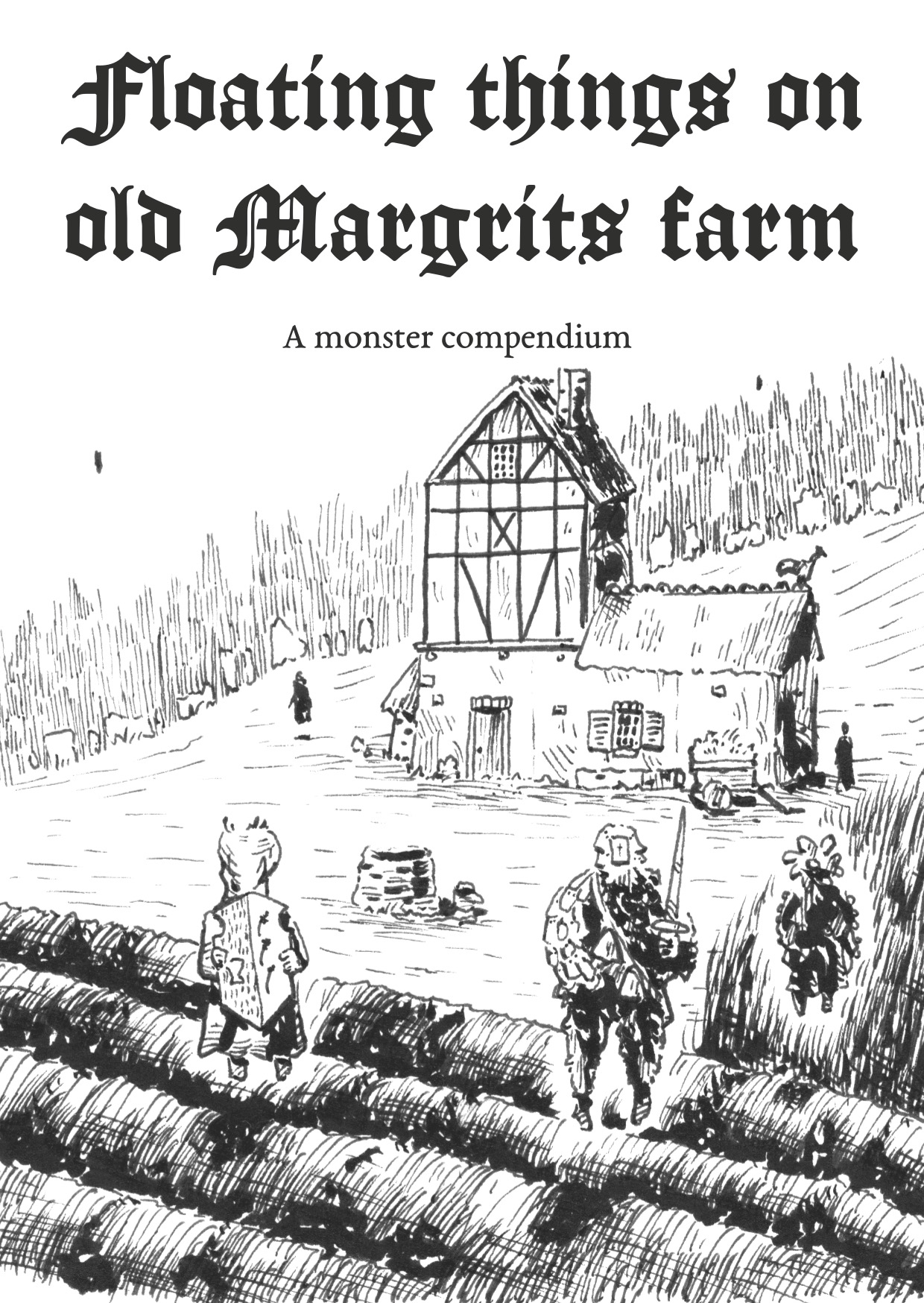 Floating things on old Margrits farm [Digital edition]