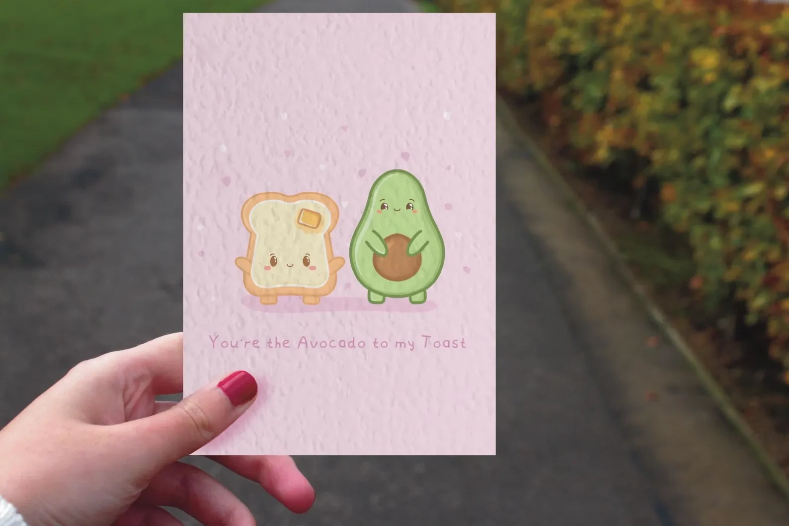 You're the Avocado to my toast, Greeting card, anniversary card, friendship card