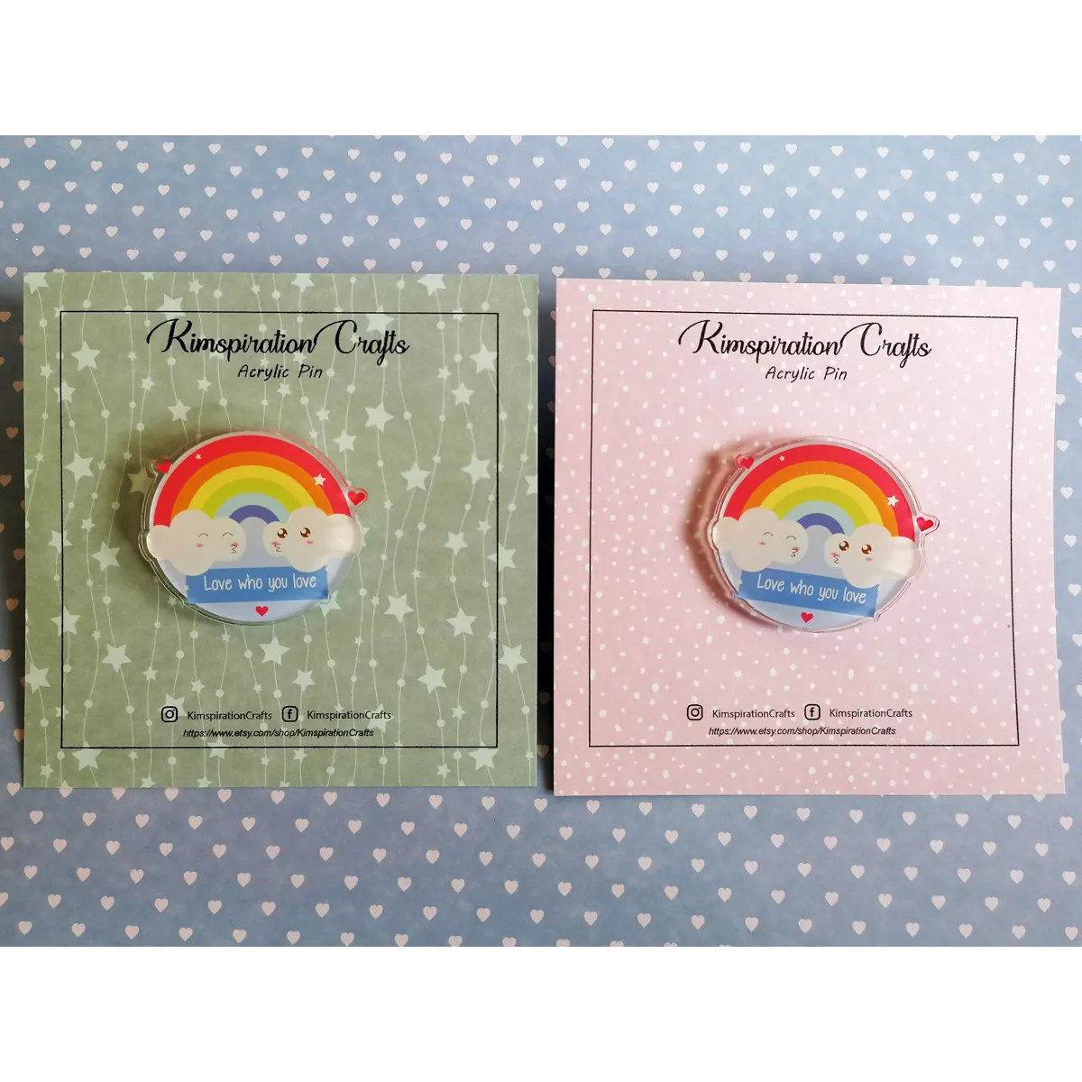 LGBT Acrylic Pin, Love who you love