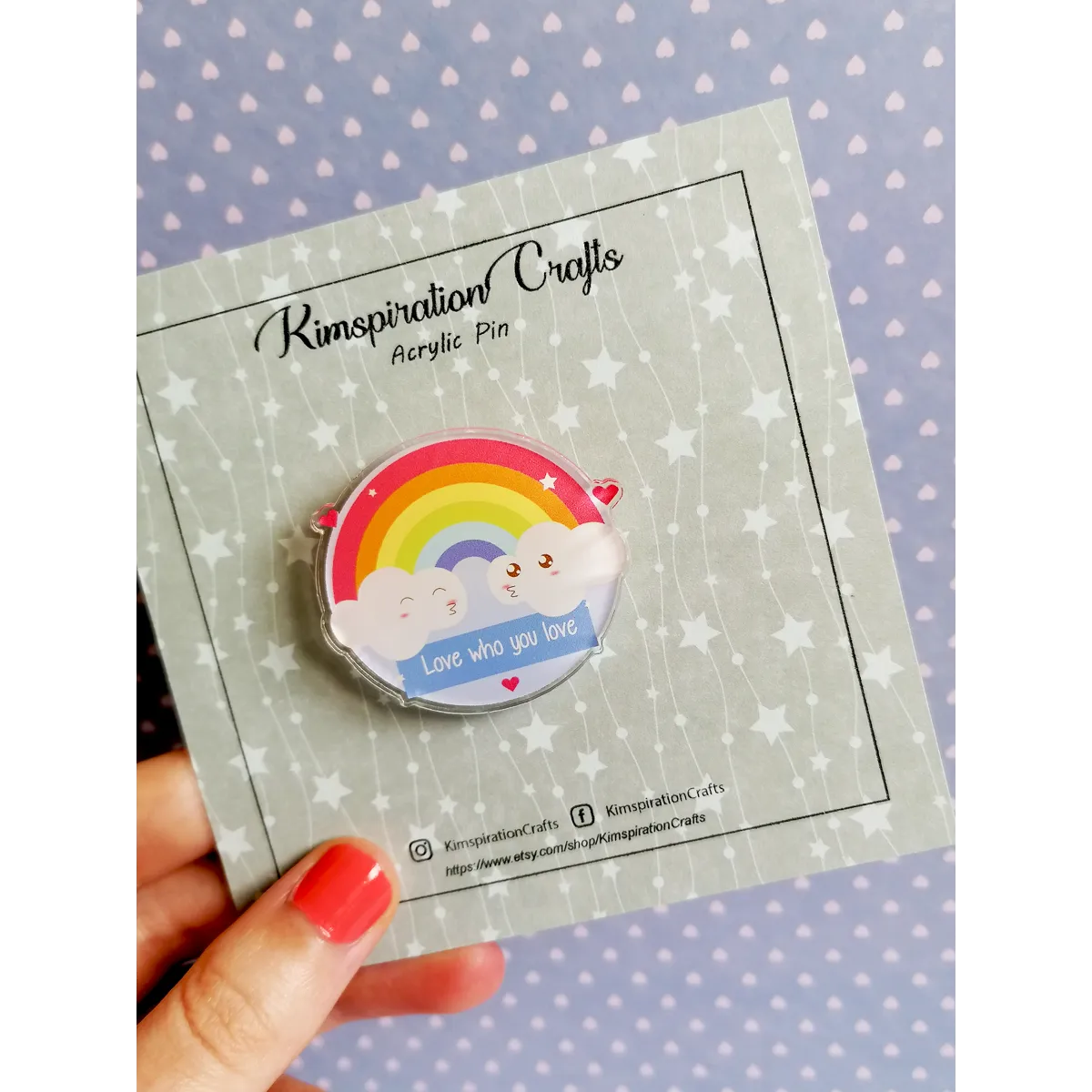 LGBT Acrylic Pin, Love who you love