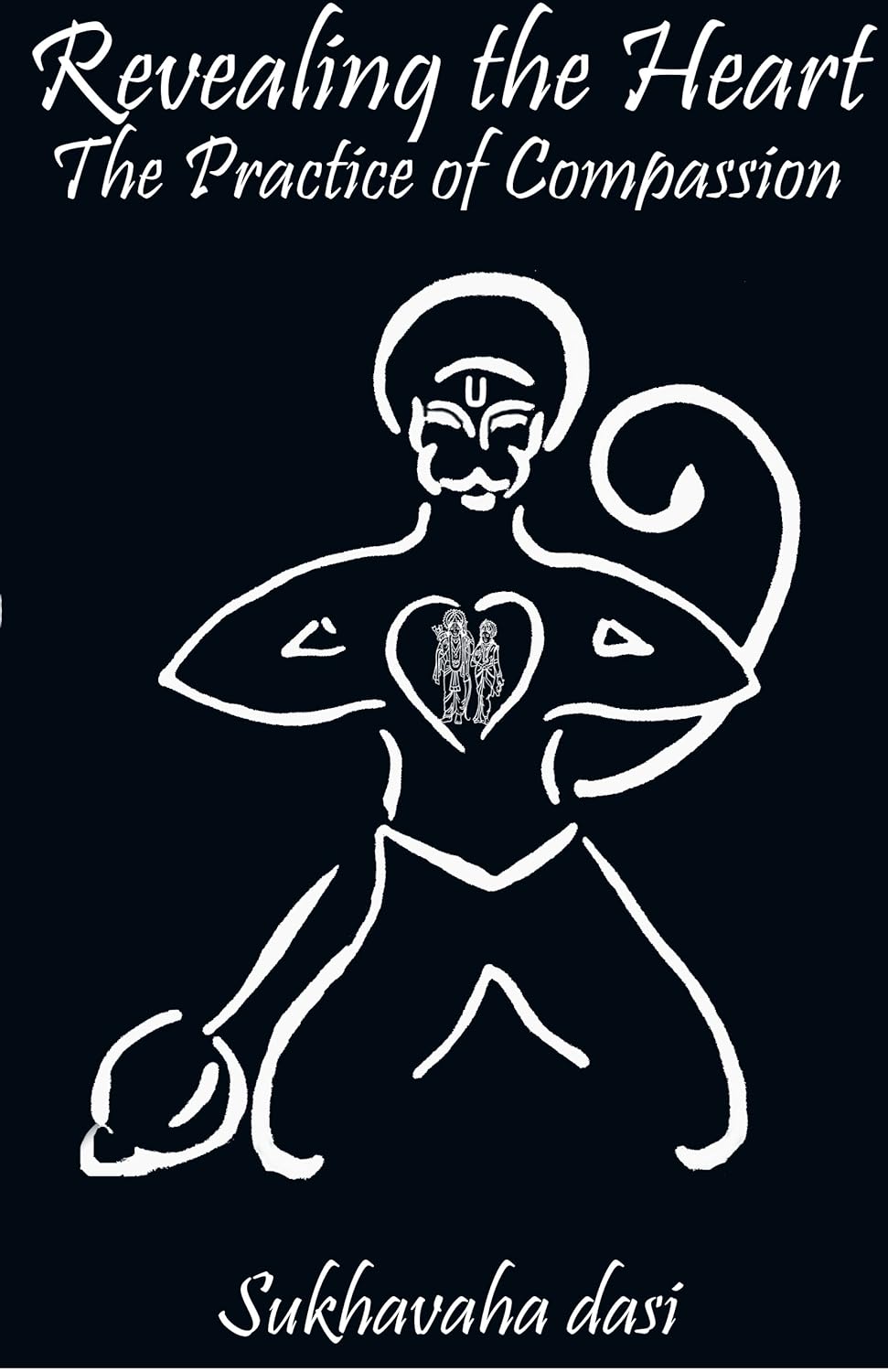 Revealing the Heart: The Practice of Compassion