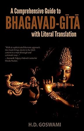 A Comprehensive Guide to Bhagavad-Gita (with Literal Translation)