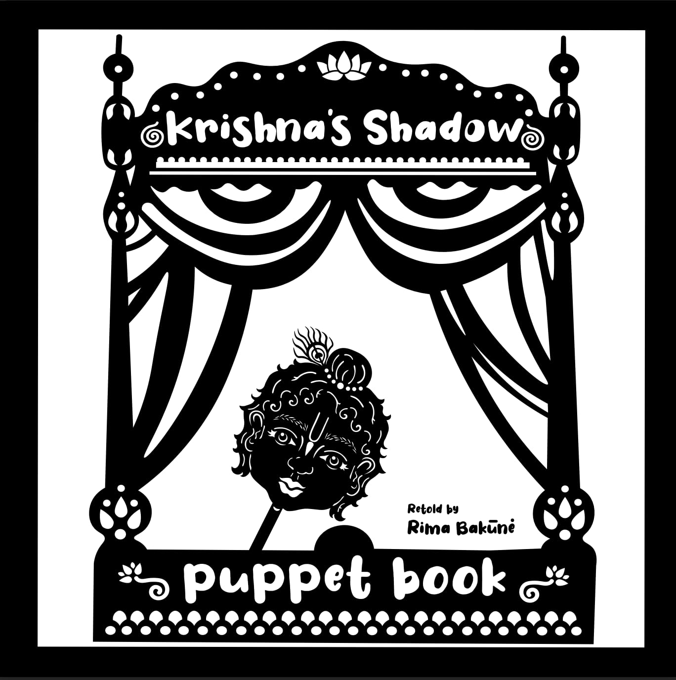 Krishna's Shadow: Puppet Book