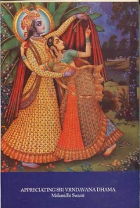 Appreciating Sri Vrndavana Dhama