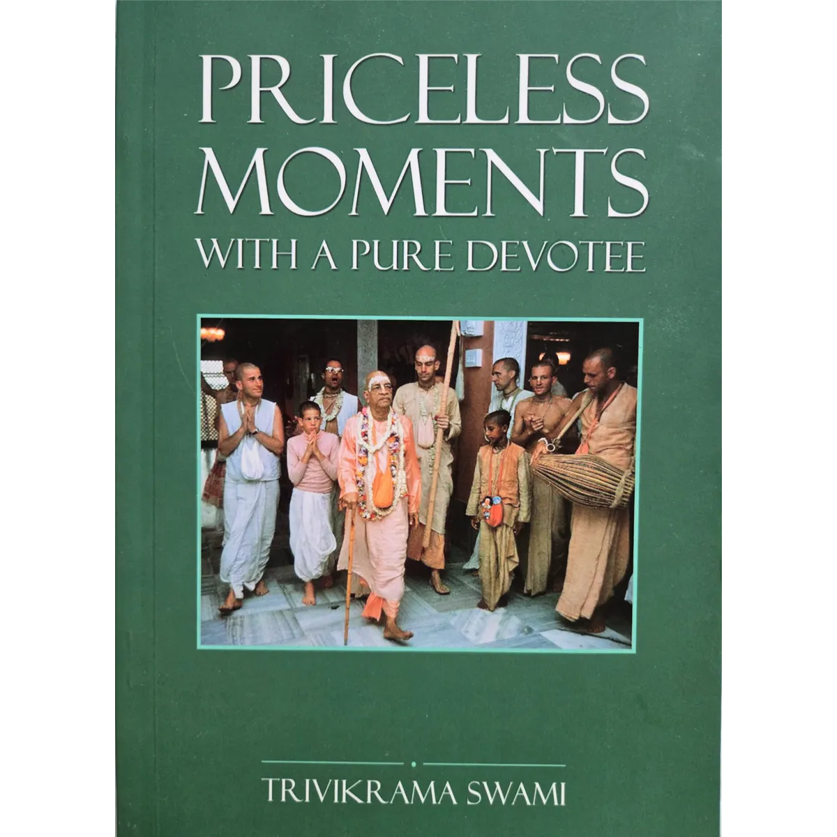 Priceless Moments with a Pure Devotee