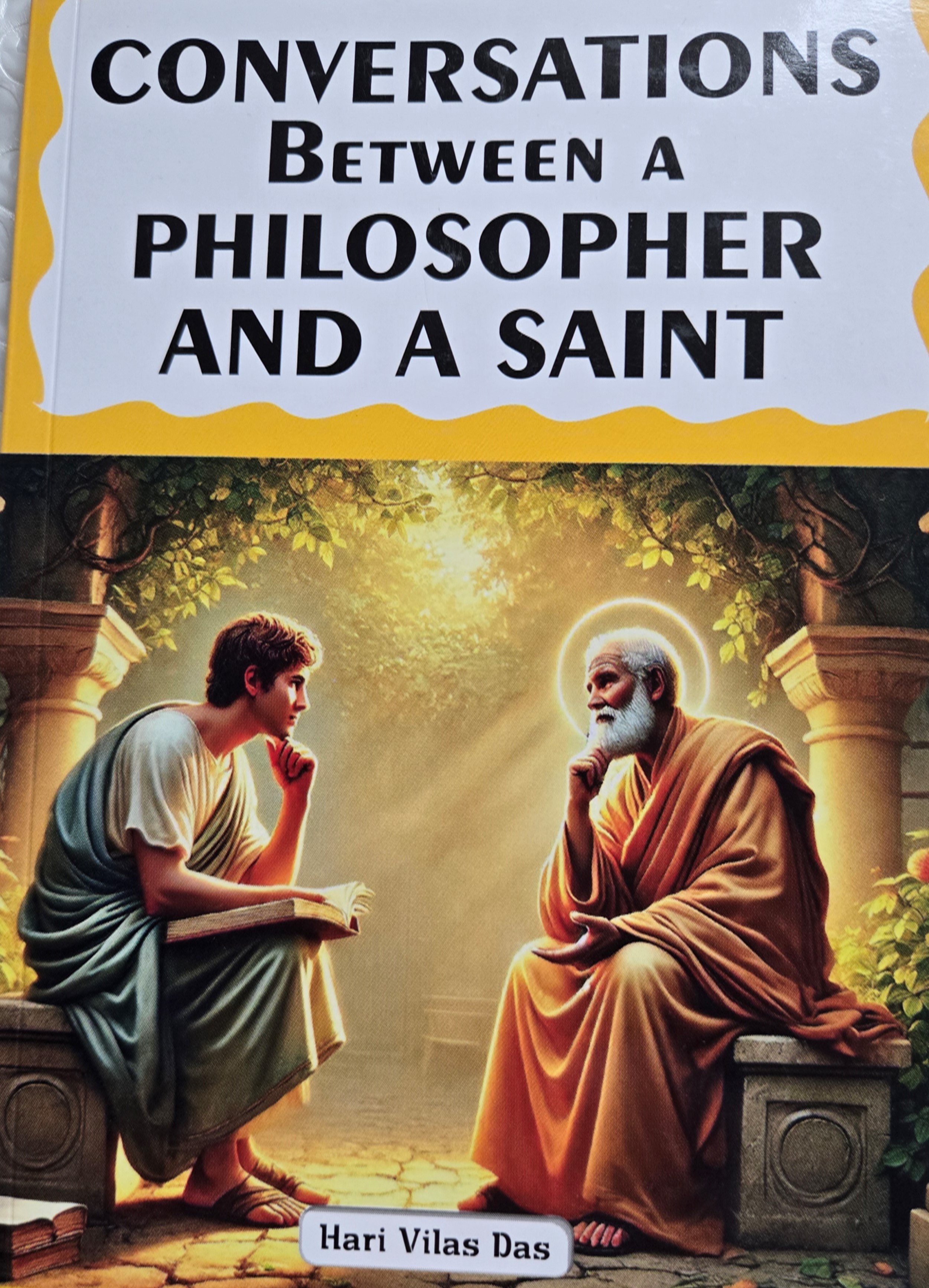 Conversations Between a Philosopher and a Saint