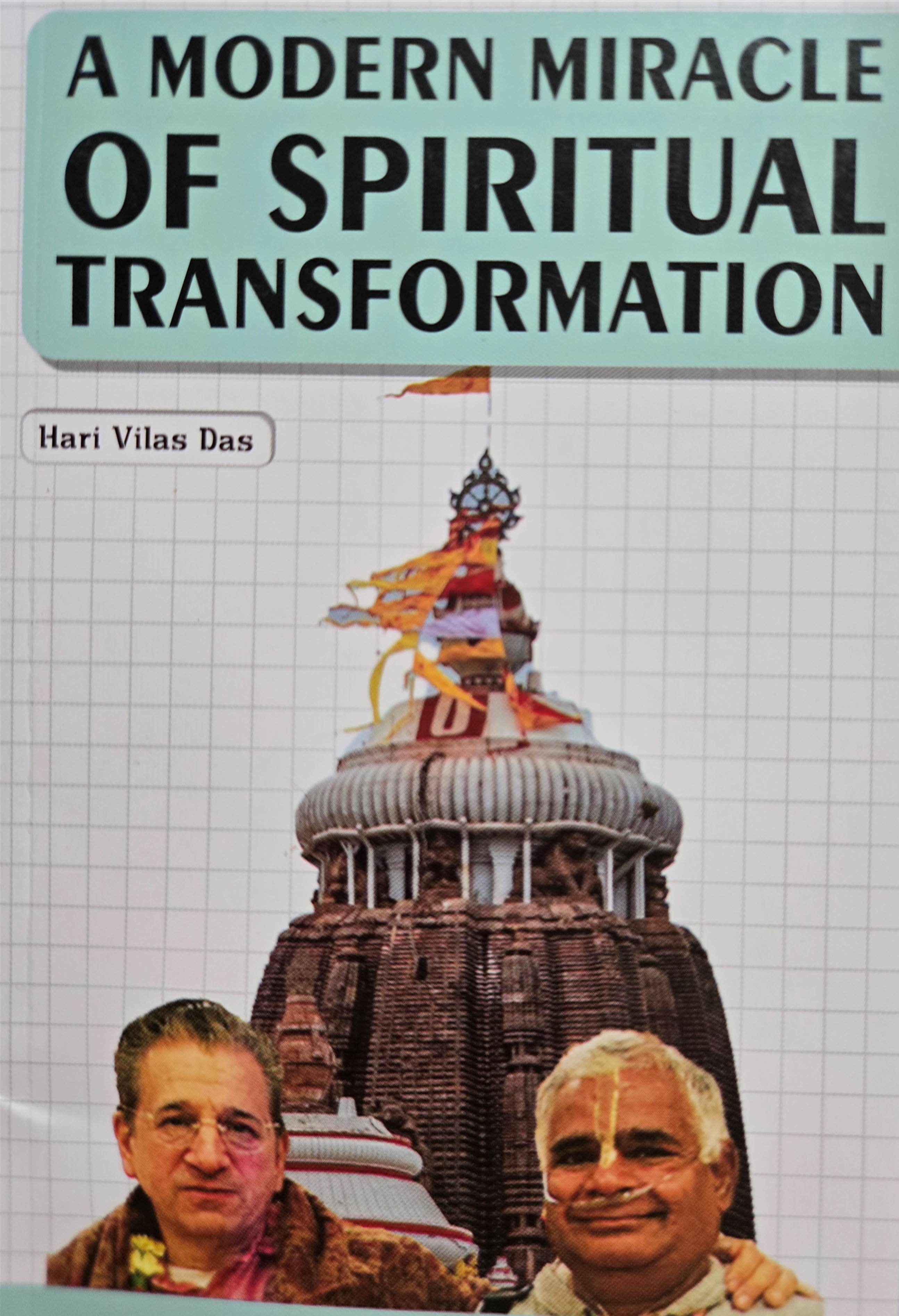 A Modern Miracle of Spiritual Transformation