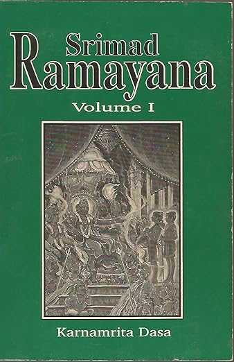 Srimad Ramayana: The Travels of Rama- Volume I
