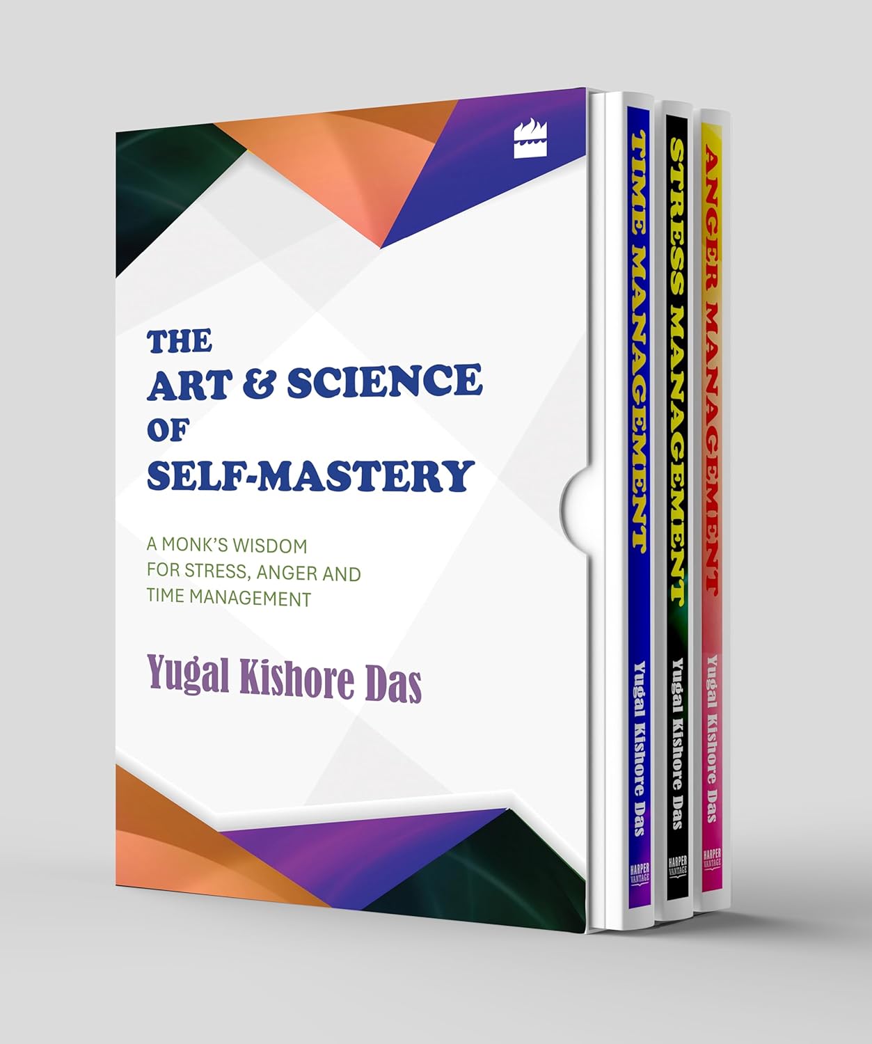 The Art & Science of Self-Mastery: A Monk's Wisdom for Stress, Anger and Time Management