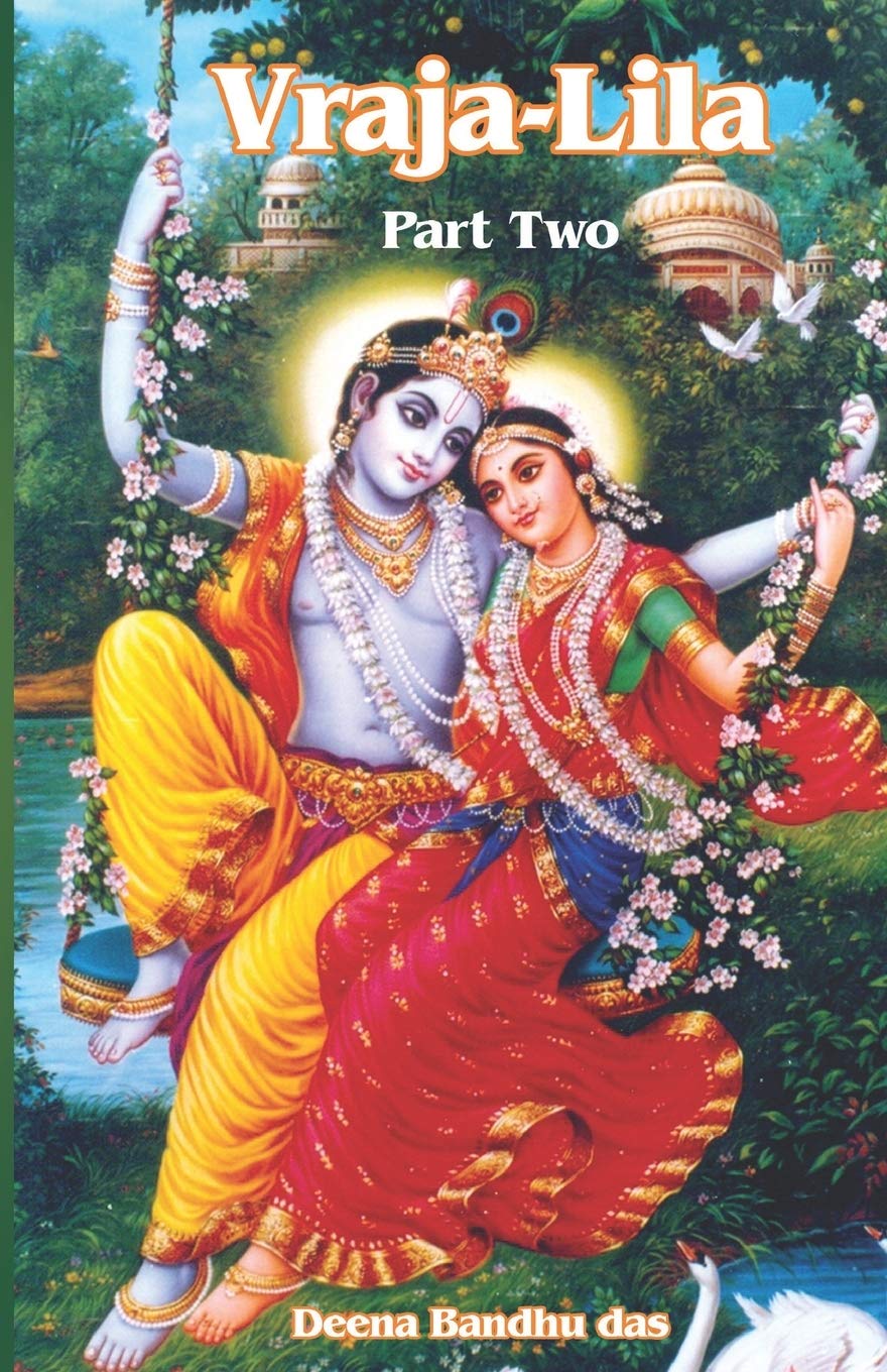 Vraja Lila (Part Two)