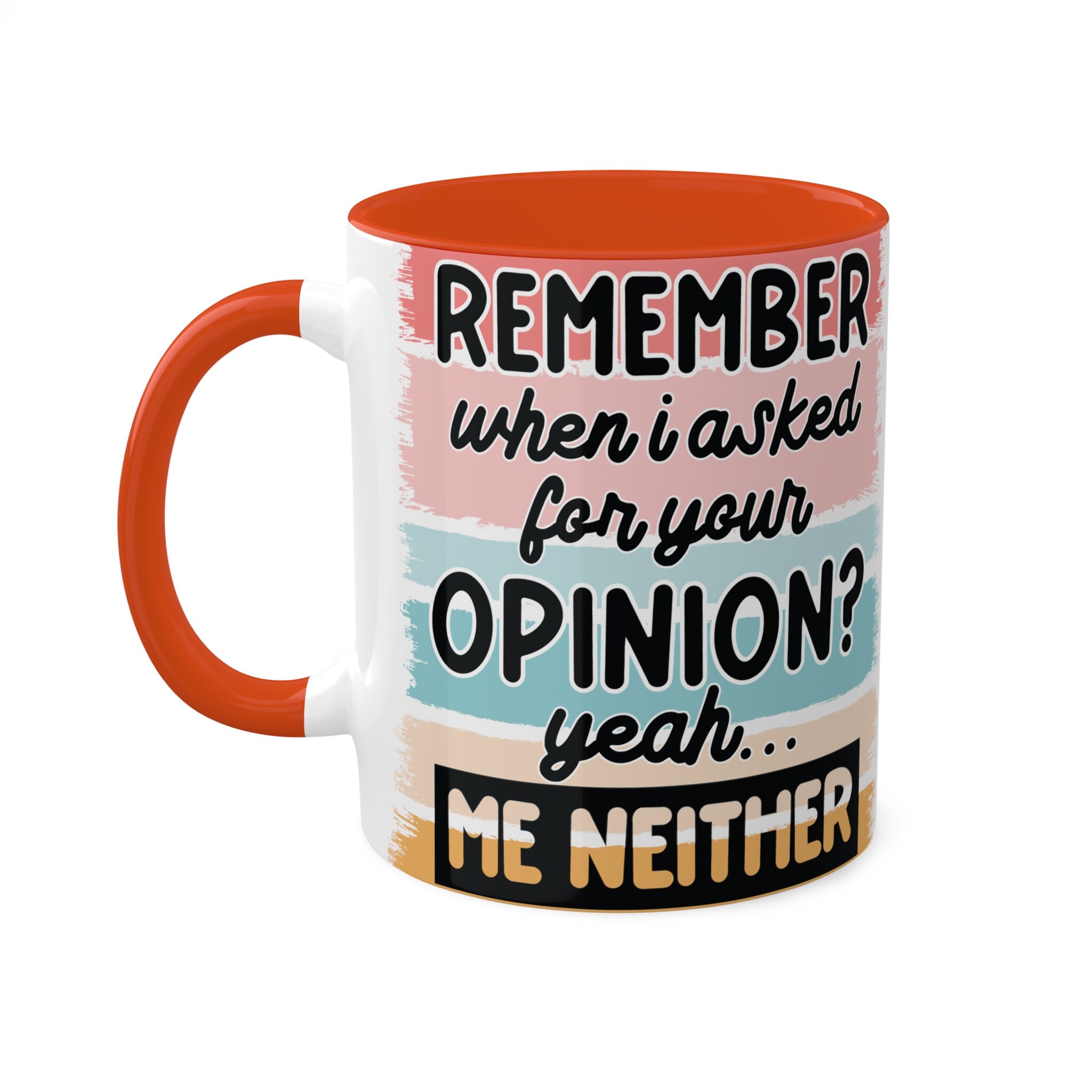 Remember when I asked for your opinion 11oz Colorful Ceramic Coffee Mugs