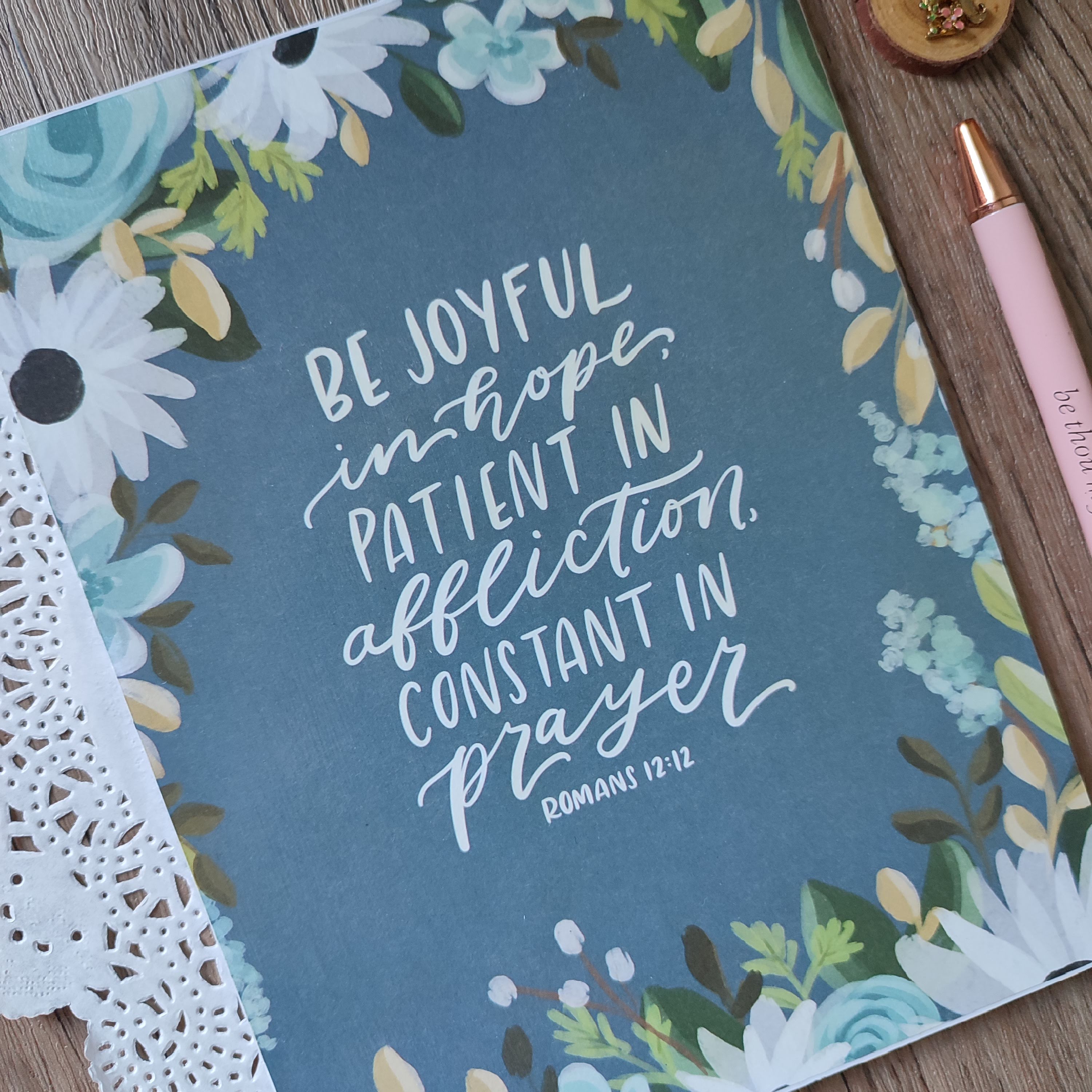 6x8 Board Scripture Inspiration (Romans 12:12)