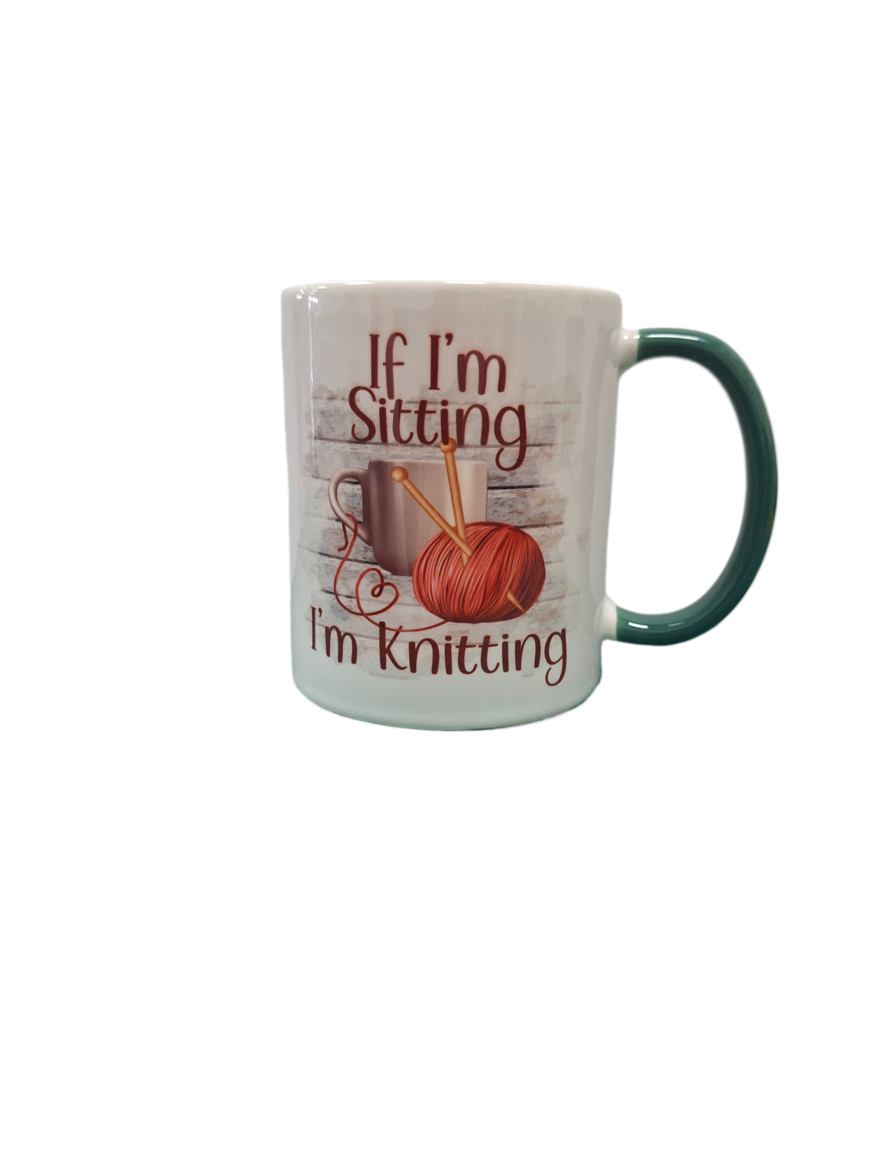 Custom Printed If I Am Sitting 11oz Green Handle Ceramic Coffee Mug/Tea Cup