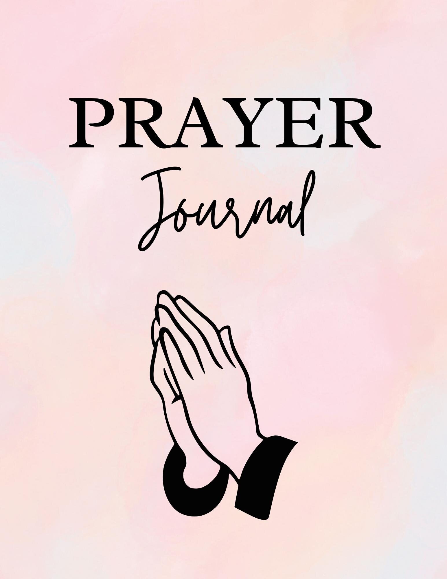 Prayer Journal: minimalistic design, printable, for daily prayer time and prayer requests