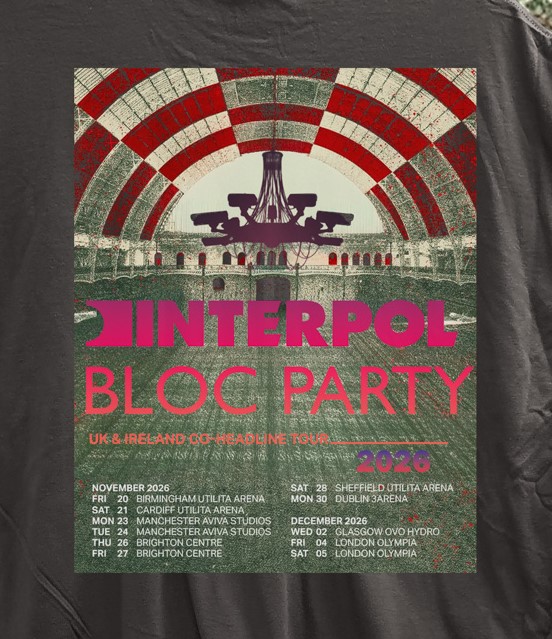 Interpol Bloc Party UK & Ireland Tour