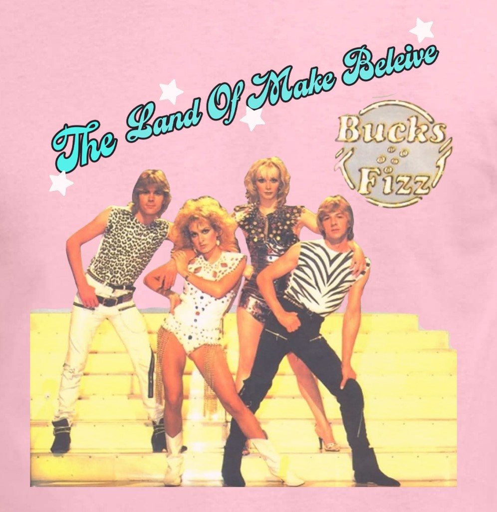 Bucks Fizz, The Land Of Make Believe