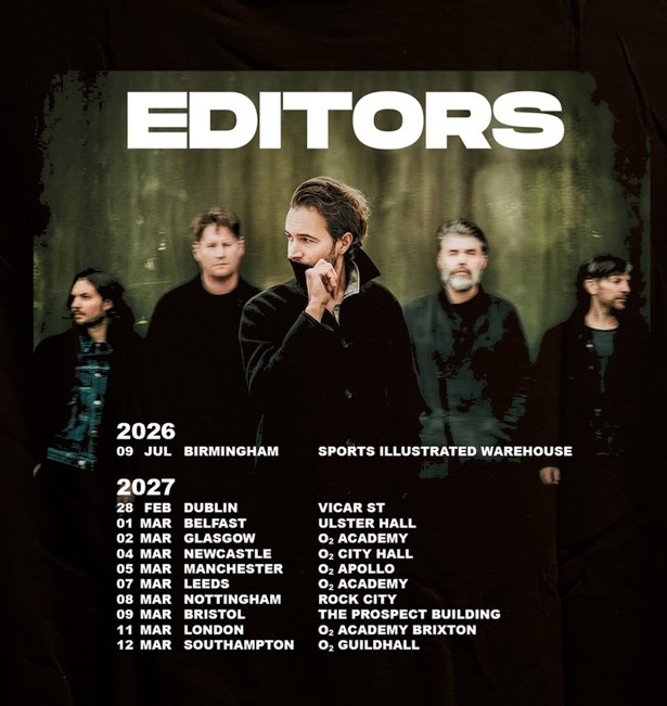 Editors 2026/2027 Tour