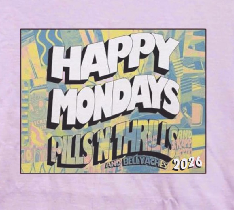 Happy Mondays Pills 'N' Thrills and Bellyaches.