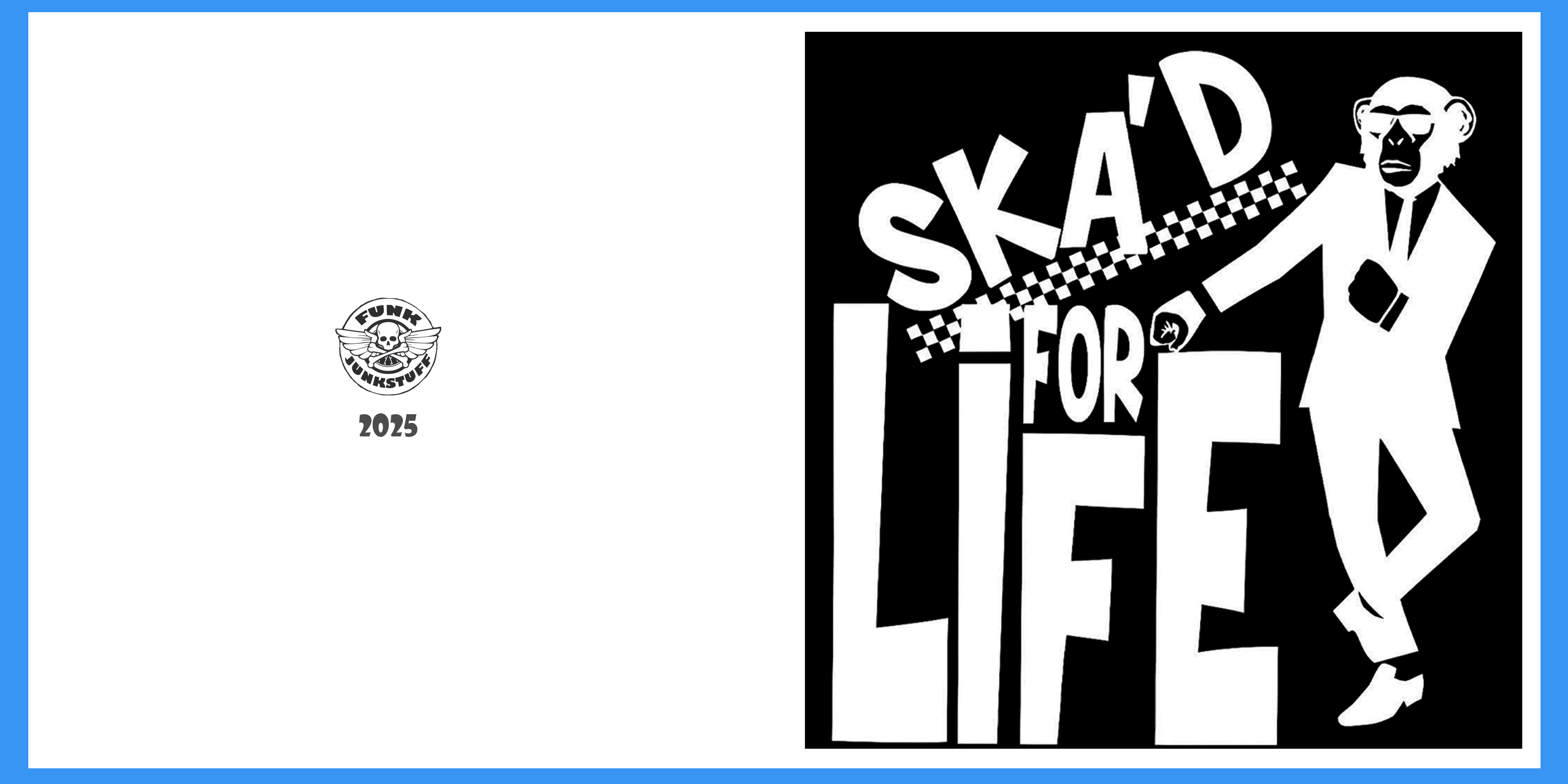 Ska D for Life