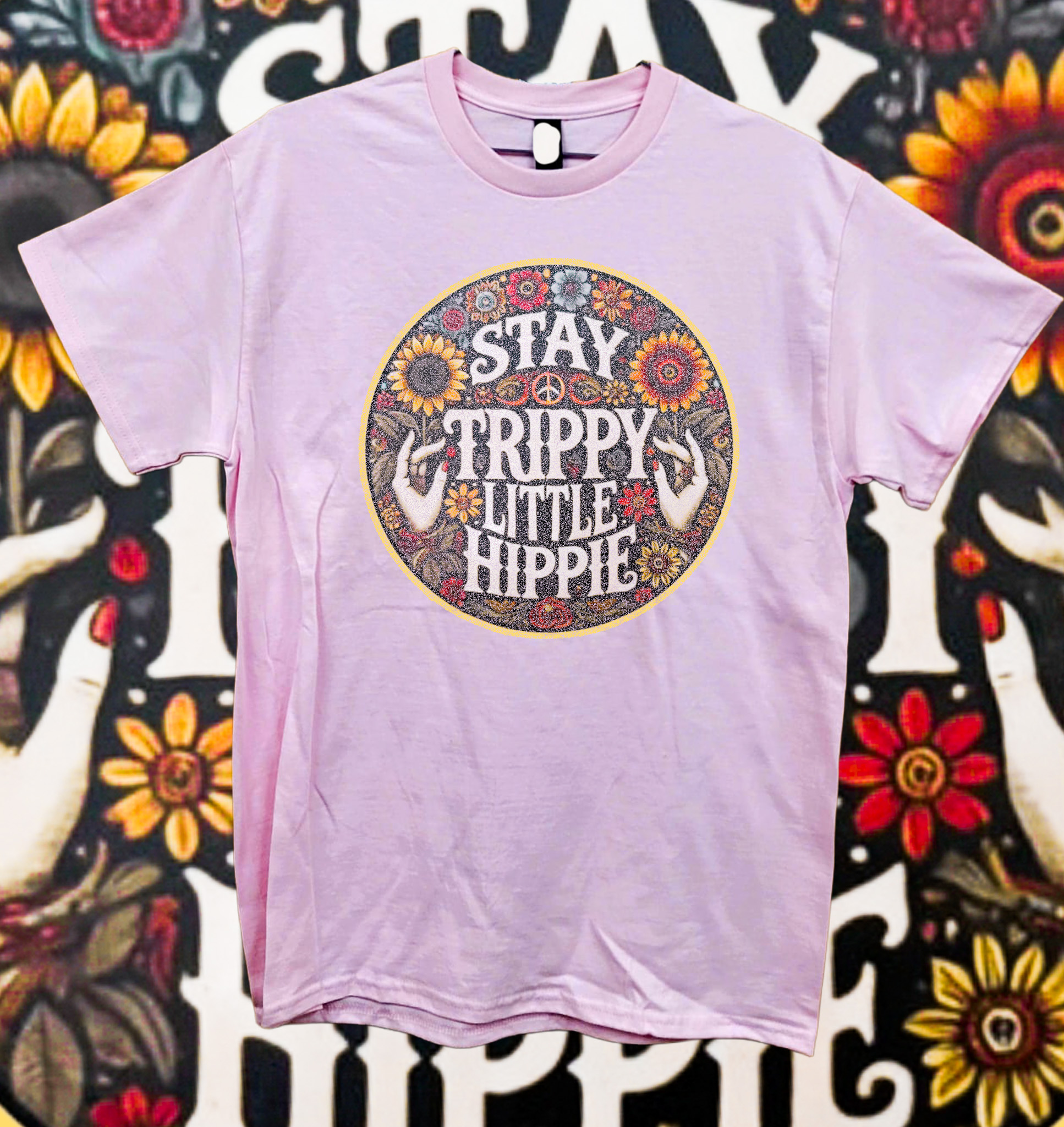 Stay Trippy Little Hippie