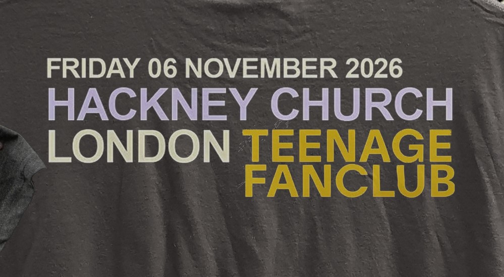 Teenage Fanclub. Hackney Church 26