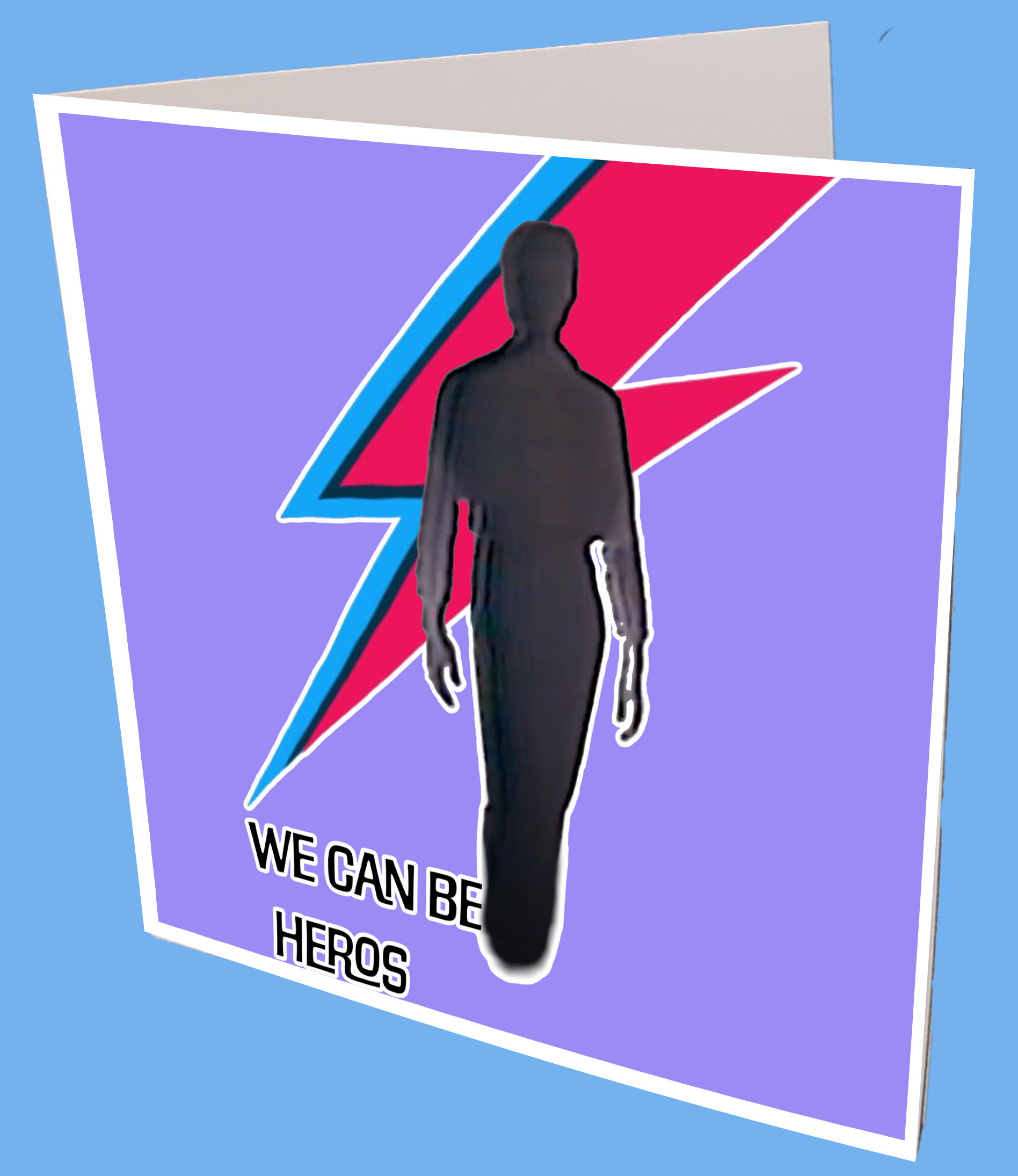 We are Hero's Greeting Card