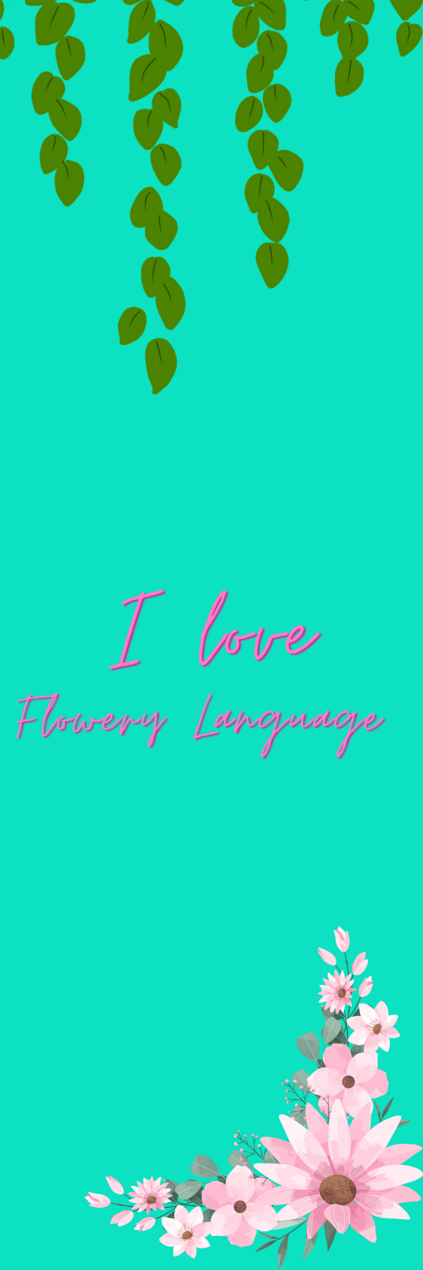 I Love Flowery Language Bookmark