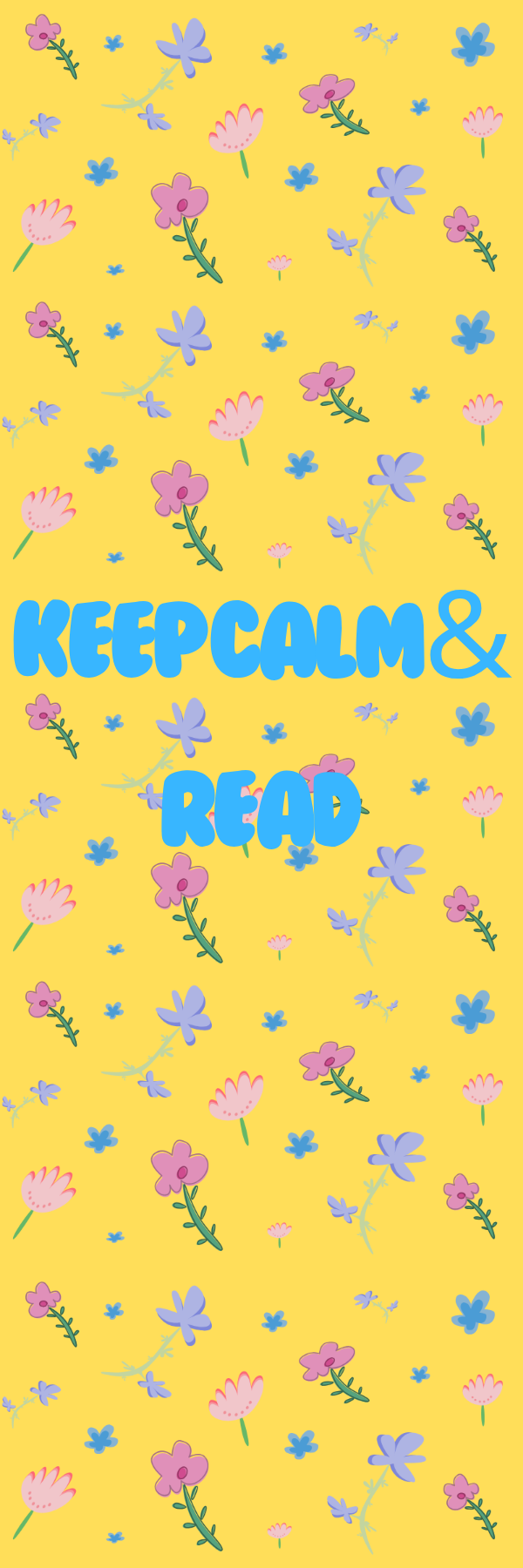 Keep Calm & Read Flowery Bookmark