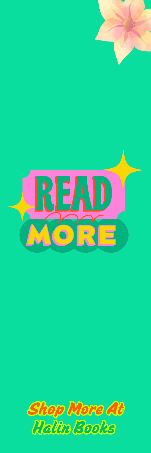 Read, Grow, Lead Flowery Bookmark