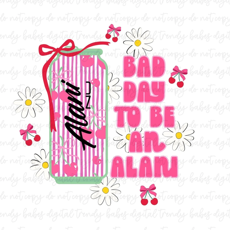 Bad day to be an A L A N I