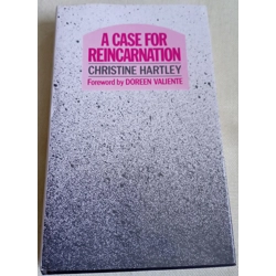 A Case For Reincarnation.
