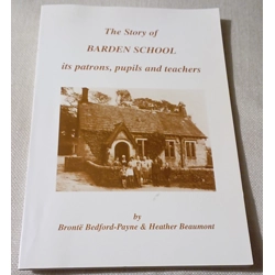 The Story of Barden School:  Its Patrons, Pupils and Teachers