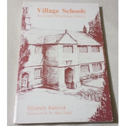 Village Schools: An Upper Wharfedale History