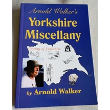 Arnold Walker's Yorkshire Mi..